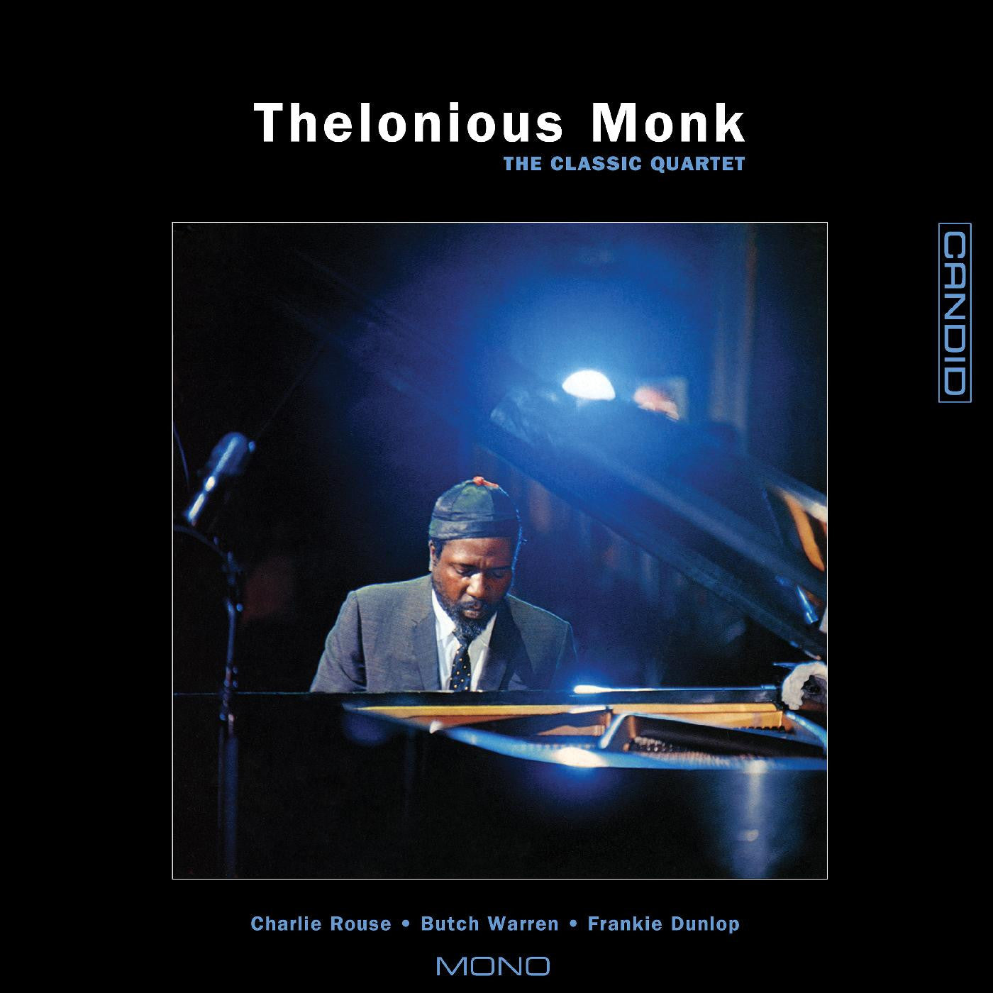 Monk, Thelonious - The Classic Quartet (Remastered)