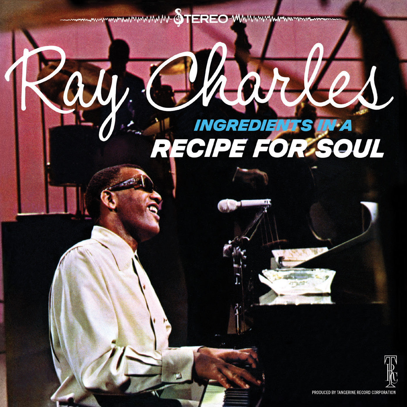 Charles, Ray - Ingredients In A Recipe For Soul (Orange Vinyl)