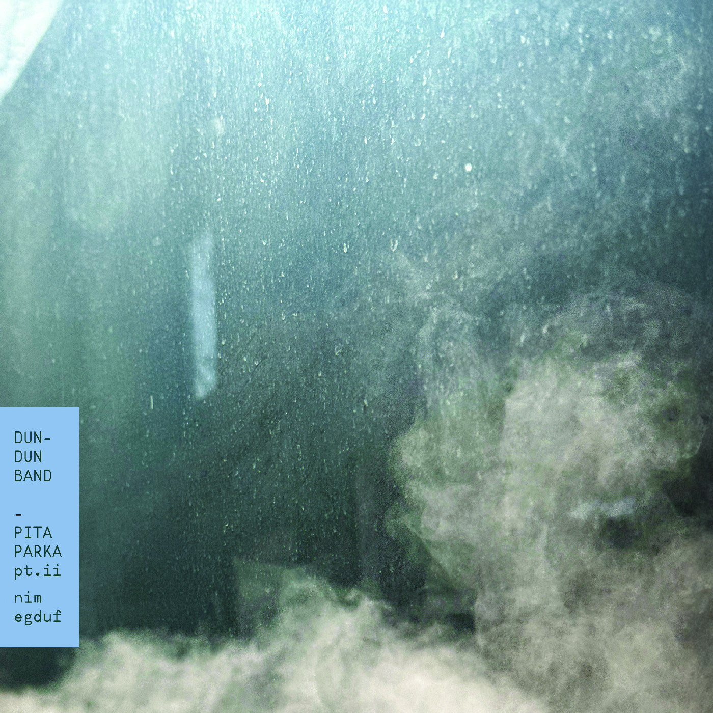 Dun-Dun Band - Pita Parka, Pt. II: Nim Egduf LP