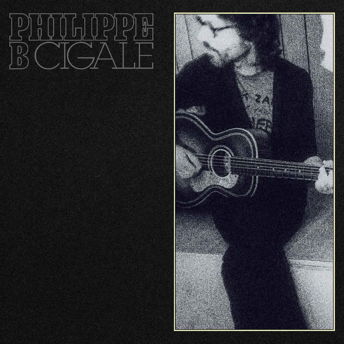 B, Philippe - La Cigale LP