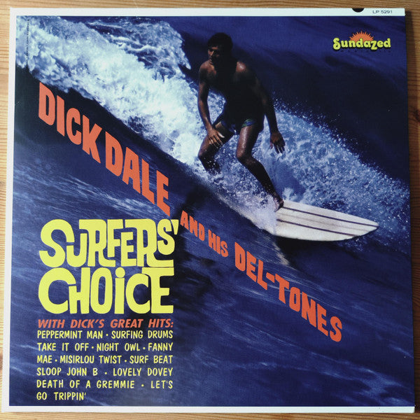 Dale, Dick and His Del-Tones - Surfers' Choice (YELLOW VINYL)