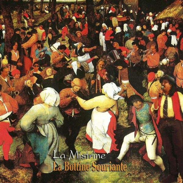 La Bottine Souriante – La Mistrine LP