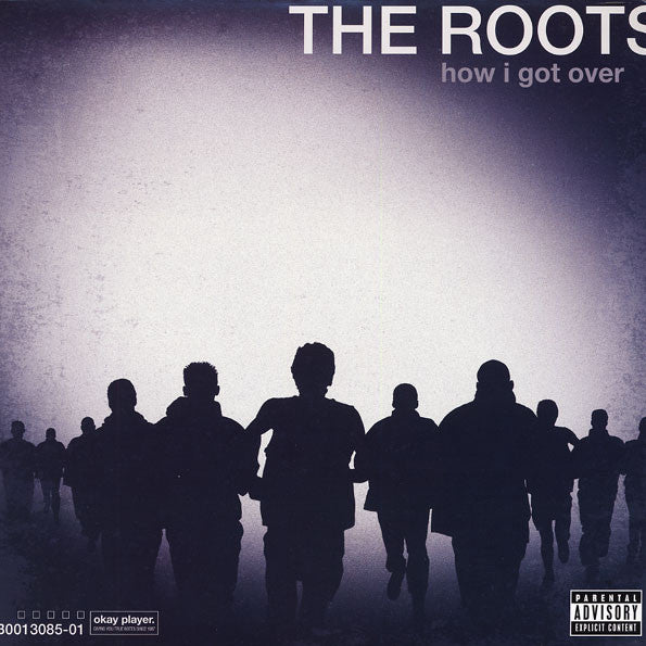 The Roots - How I Got Over LP