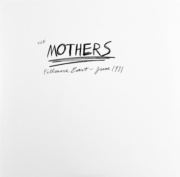 The Mothers – Fillmore East - June 1971 3xLP