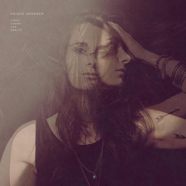 Anique Granger - Aimer Comme Une Émeute - La Boîte Musicale - Vinyl Records - Vinyl Records -