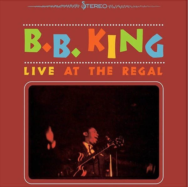 B.B.King - Live At The Regal LP - La Boîte Musicale - Vinyl Records - La Boîte Musicale -