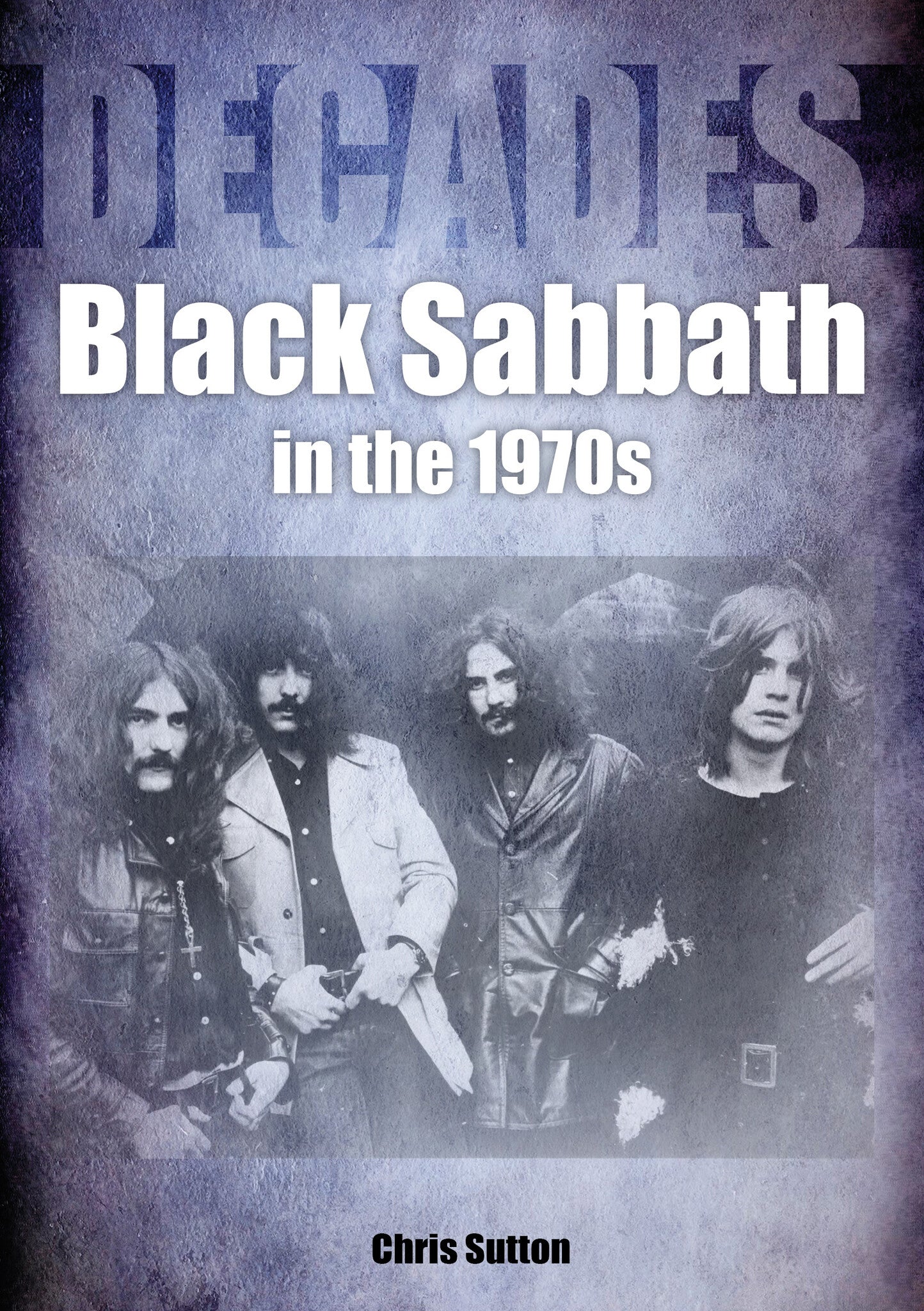 Black Sabbath - In The 1970s (Book) - La Boîte Musicale - La Boîte Musicale -