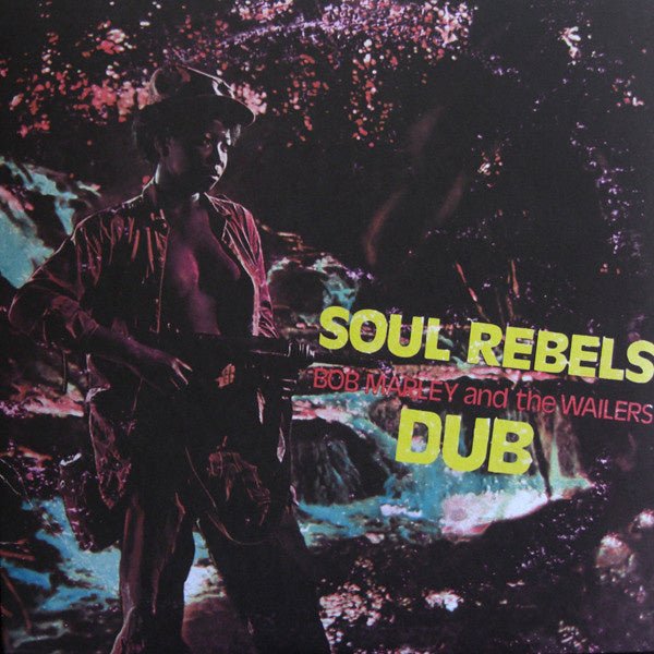 Bob Marley And The Wailers - Soul Rebels Dub - La Boîte Musicale - Vinyl Records - Vinyl Records -