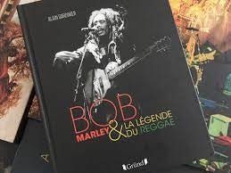 Bob Marley & La Légende Du Reggae (Livre) - La Boîte Musicale - La Boîte Musicale -