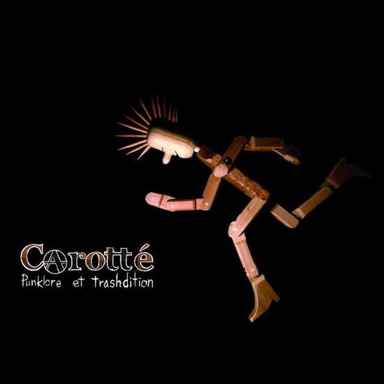 Carotté - Punklore et trashdition LP - La Boîte Musicale - Vinyl Records - Vinyl Records -
