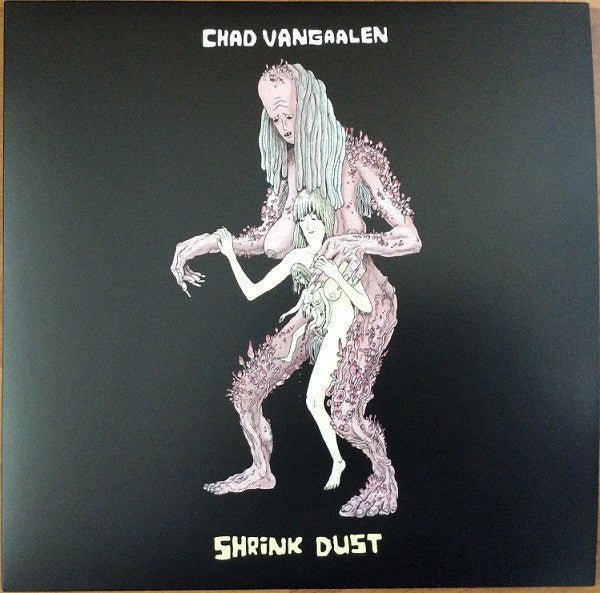Chad Vangaalen - Shrink Dust - La Boîte Musicale - Vinyl Records - Vinyl Records -