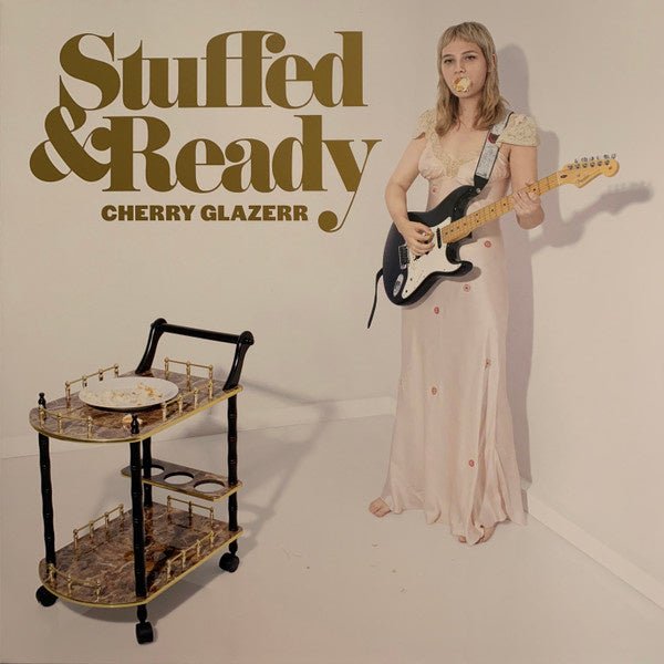 Cherry Glazer - Stuffed & Ready - La Boîte Musicale - Vinyl Records - Vinyl Records -