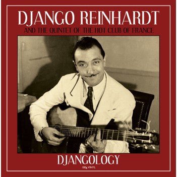 Django Reinhardt And The Quintet Of The Hot Club Of France – Djangology - La Boîte Musicale - Vinyl Records - Vinyl Records -
