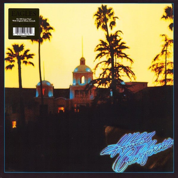 Eagles – Hotel California Stereo- 180 Gram