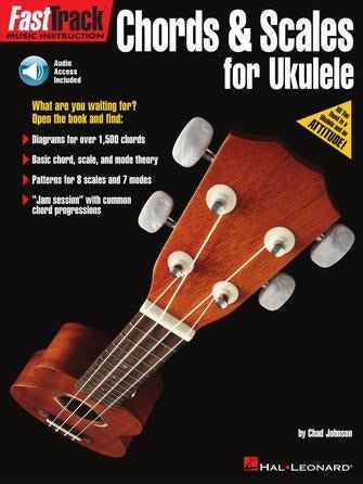 Fast Track Chords & Scales Ukulele - La Boîte Musicale - La Boîte Musicale -
