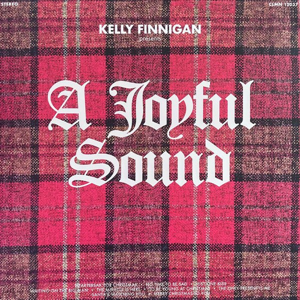Kelly Finnigan - A Joyful Sound - La Boîte Musicale - Vinyl Records - Vinyl Records -