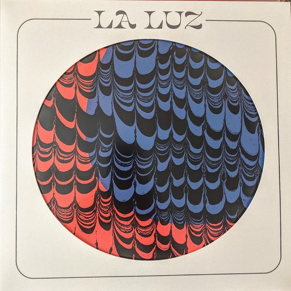 La Luz (2) – La Luz LP - La Boîte Musicale - Vinyl Records - Vinyl Records -