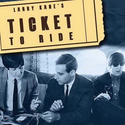 Larry Kane's - ticket to ride Picture disc - La Boîte Musicale - Vinyl Records - Vinyl Records -
