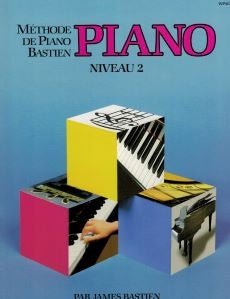 Méthode de Piano Bastien - Niveau 2 - La Boîte Musicale - La Boîte Musicale -