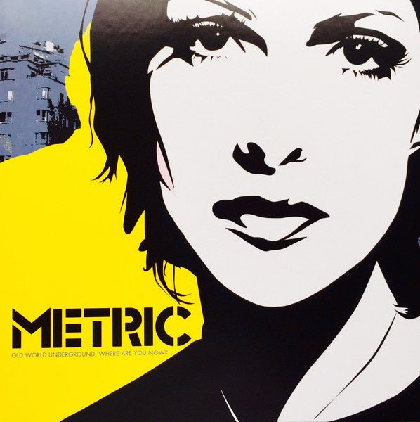 Metric - Old World Underground - Where Are You Now LP - La Boîte Musicale - Vinyl Records - Vinyl Records -