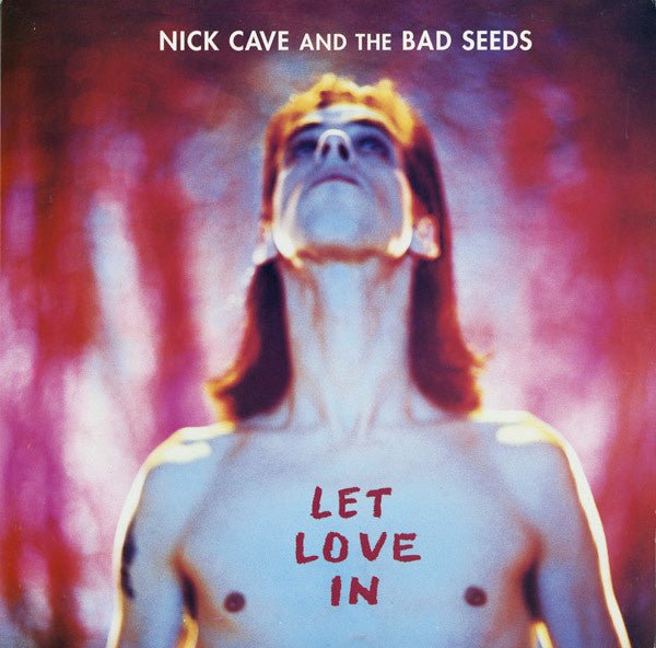 Nick Cave And The Bad Seeds - Let Love In - La Boîte Musicale - Vinyl Records - Vinyl Records -