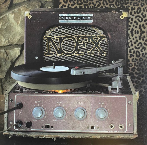 NOFX - Single Album - La Boîte Musicale - Vinyl Records - Vinyl Records -