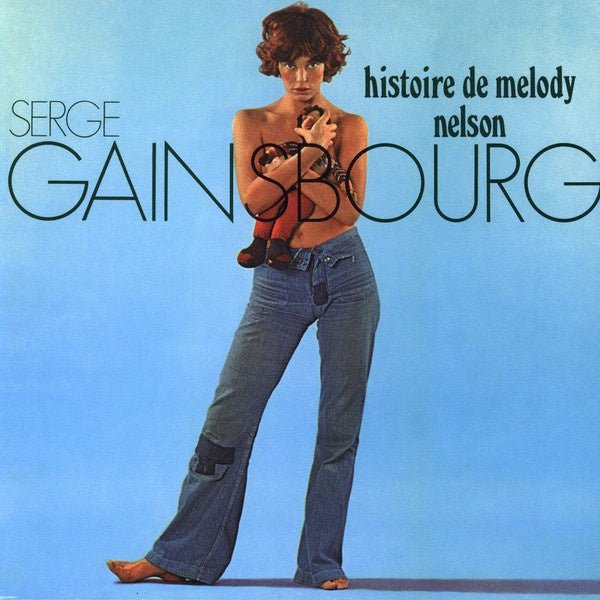 Serge Gainsbourg - Histoire De Melody Nelson - La Boîte Musicale - Vinyl Records - Vinyl Records -