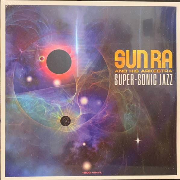Sun Ra – Super - Sonic Jazz - La Boîte Musicale - Vinyl Records - Vinyl Records -
