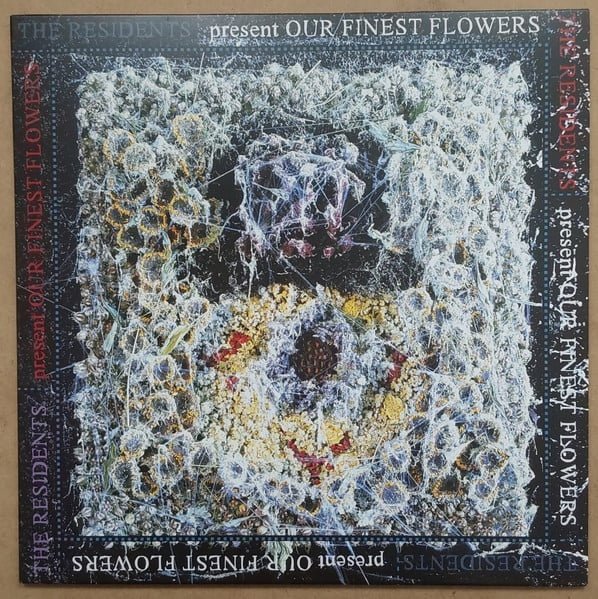 The Residents - Our Finest Flowers - La Boîte Musicale - Vinyl Records - Vinyl Records -