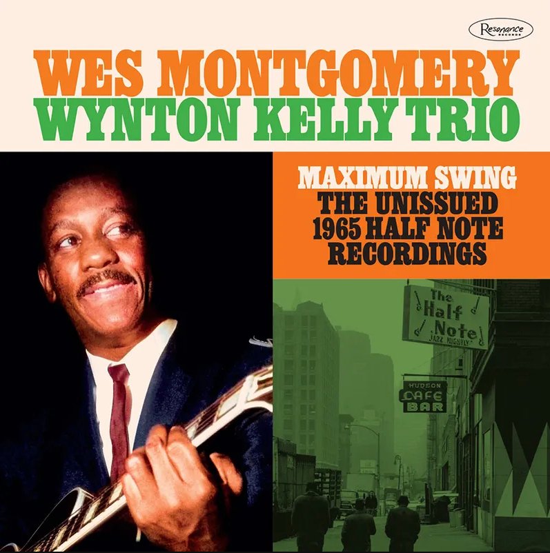 Wes Montgomery / Wynton Kelly Trio - Maximum Swing: The Unissued 1965 Half Note Recordings 3LP - La Boîte Musicale - Vinyl Records - Vinyl Records -
