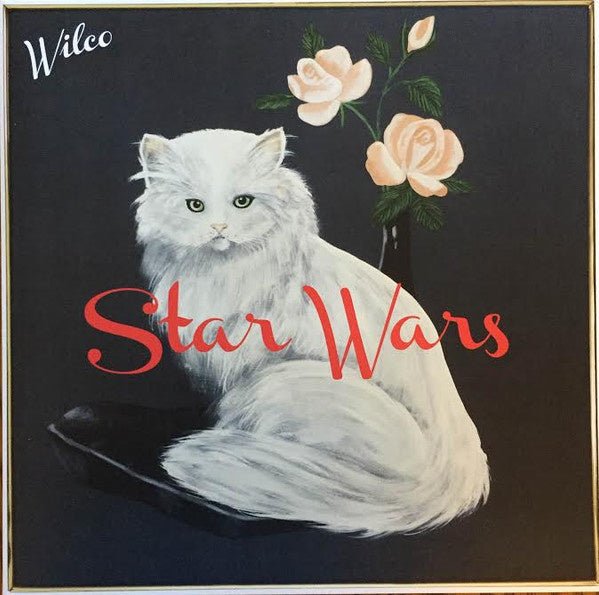 Wilco – Star Wars - La Boîte Musicale - Vinyl Records - Vinyl Records -