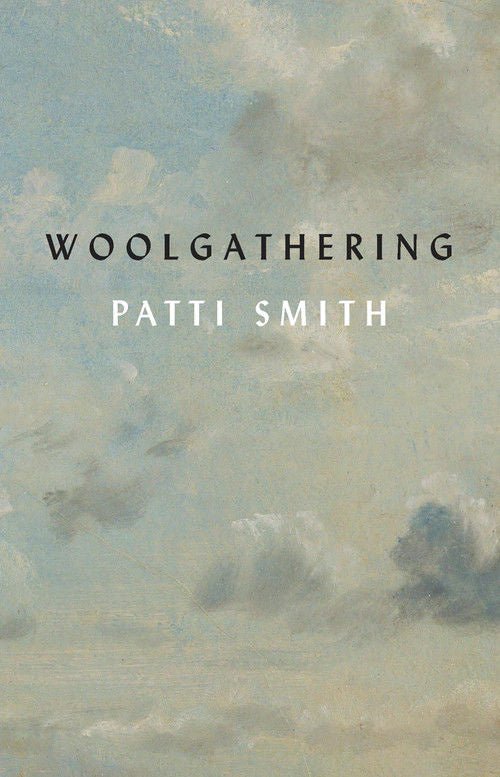 Woolgathering - Patti Smith - La Boîte Musicale - La Boîte Musicale -