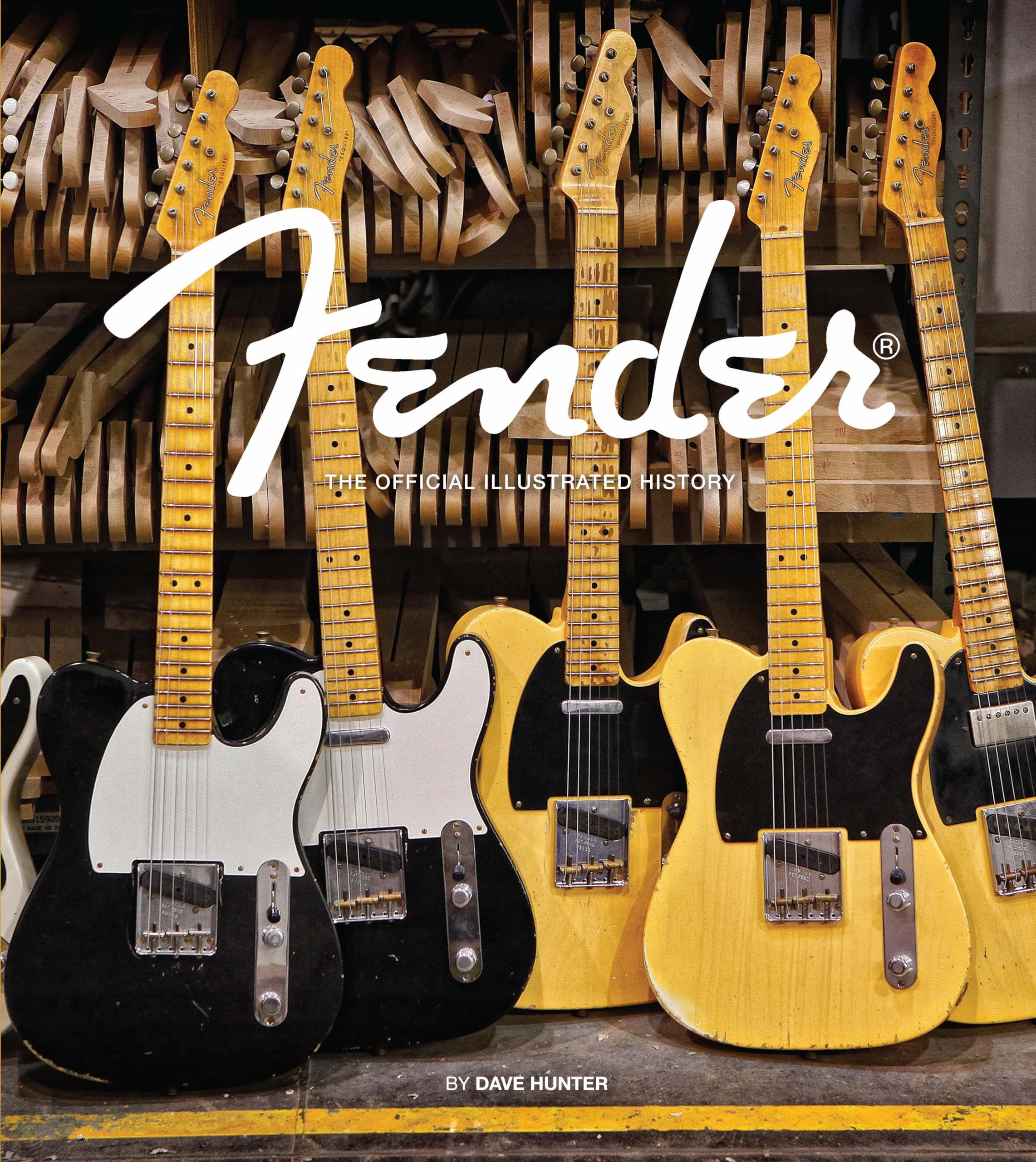 Dave Hunter - Fender, The Official Illustrated History (Book)