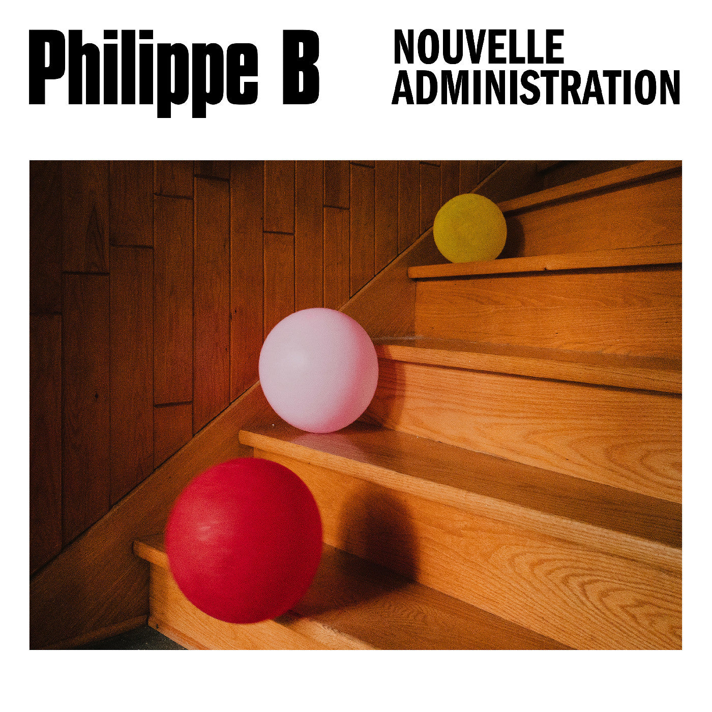 Philippe B - Nouvelle Administration LP