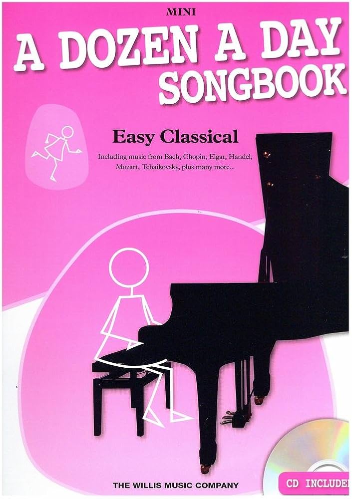 A Dozen A Day Songbook - Mini Easy Classical Piano Method, CD Included