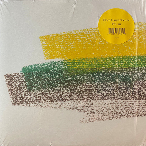 Flore Laurentienne - Volume III LP