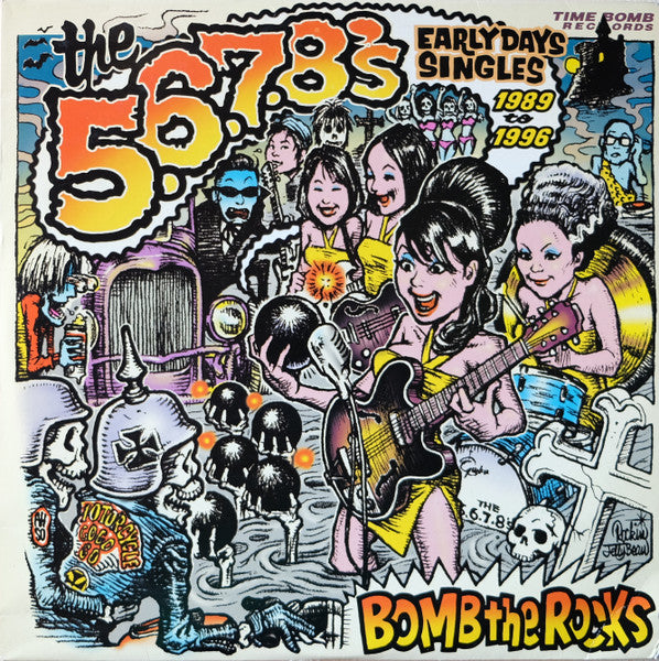 The 5.6.7.8's - Bomb The Rocks: Early Days Singles 2LP