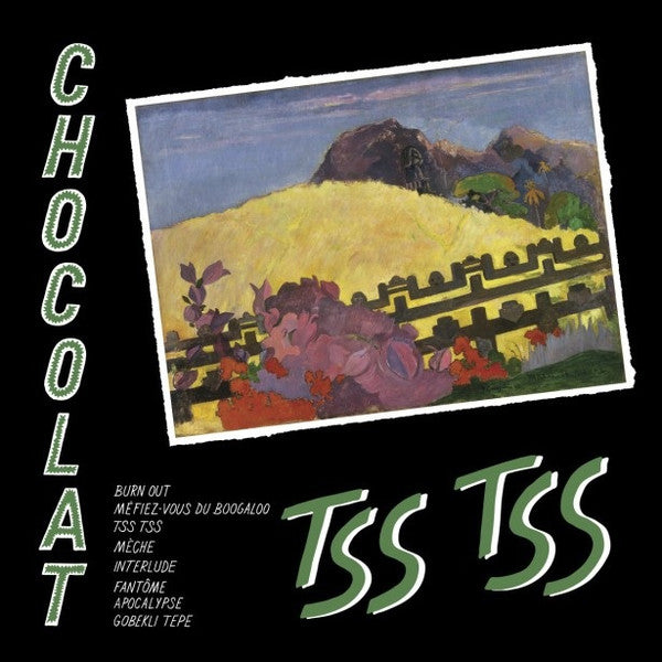 Chocolat - Tss Tss LP