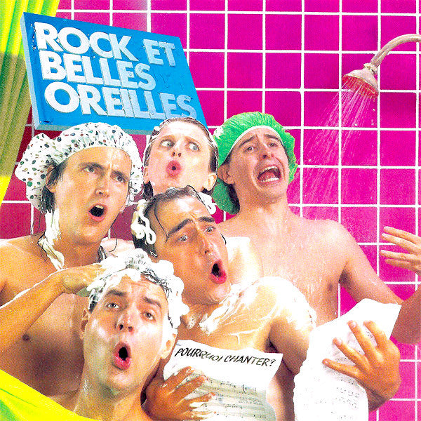 Rock et Belles Oreilles - Pourquoi chanter LP