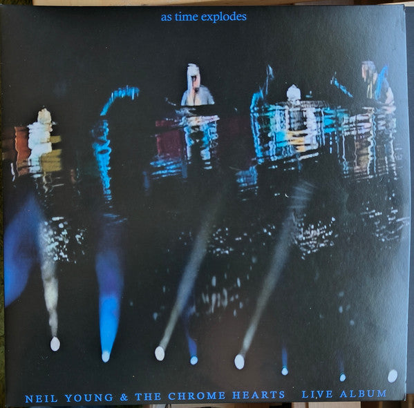 Young, Neil & the Chrome Hearts - 2026RSD - As Time Explodes (2LP-clear vinyl)