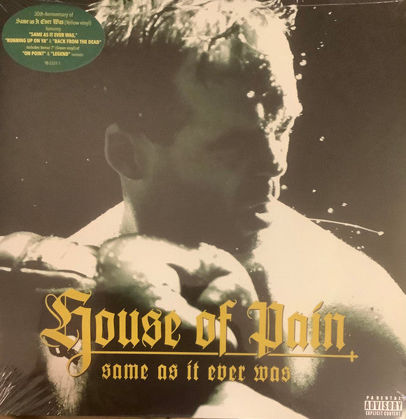 House Of Pain - Same As It Ever Was, 30th Ann. Yellow Vinyl LP