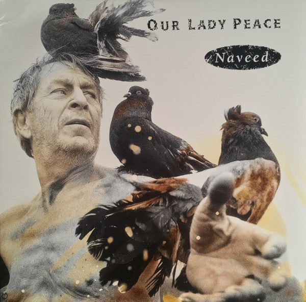 Our Lady Peace – Naveed LP