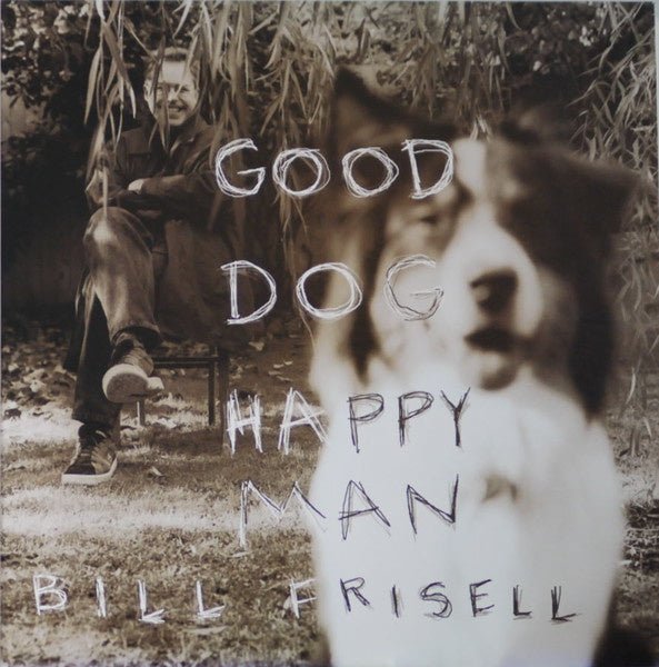 Bill Frisell - Good Dog Happy Man LP - La Boîte Musicale - Vinyl Records - Vinyl Records - 