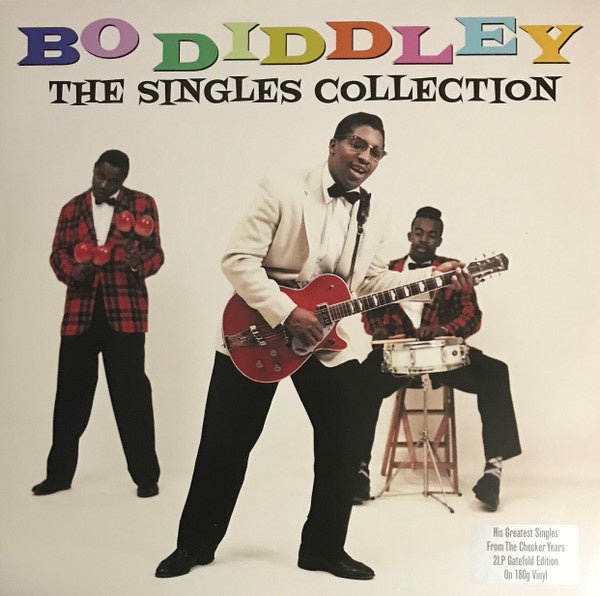 Bo Diddley - The Singles Collection - 2LP Gatefold Edition - La Boîte Musicale - Vinyl Records - Vinyl Records - 