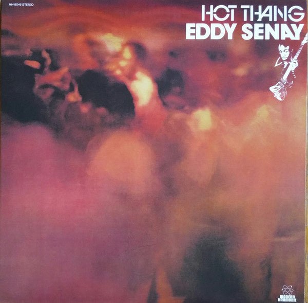 Eddy Senay – Hot Thang - La Boîte Musicale - Vinyl Records - Vinyl Records - 