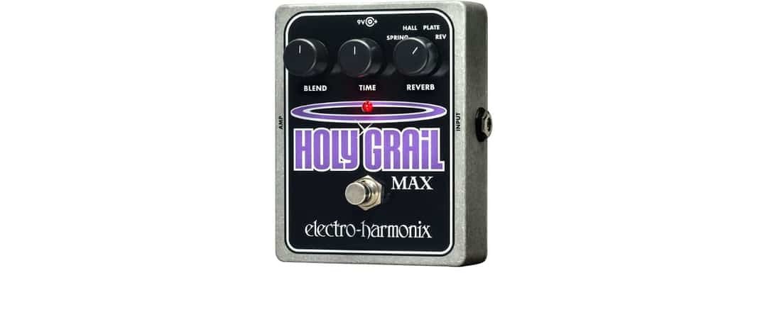 Electro - Harmonix - Holy Grail Max - La Boîte Musicale - Reverb - Electro - Harmonix - 