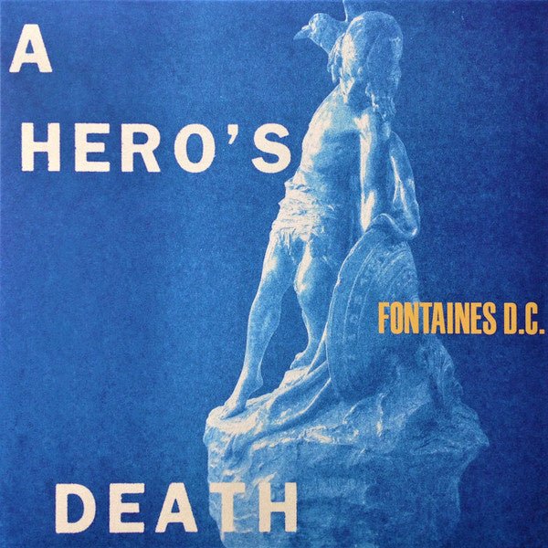 Fontaines D.C - A Hero's Death - La Boîte Musicale - Vinyl Records - Vinyl Records - 