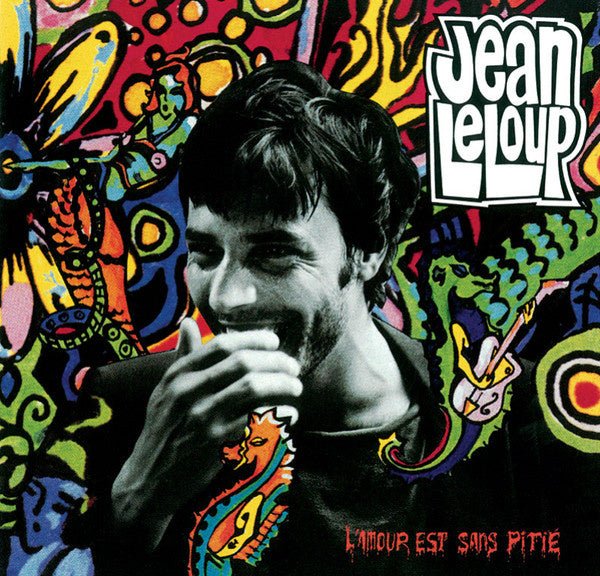 Jean Leloup - L'amour est sans pitié - La Boîte Musicale - Vinyl Records - Vinyl Records - 