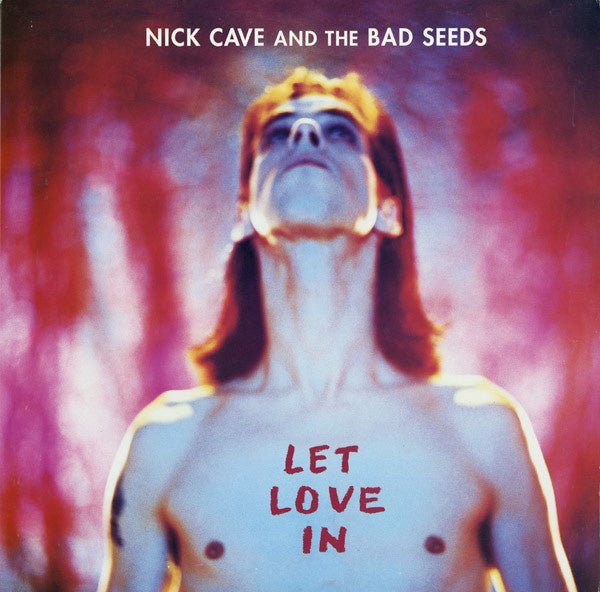 Nick Cave And The Bad Seeds - Let Love In - La Boîte Musicale - Vinyl Records - Vinyl Records - 