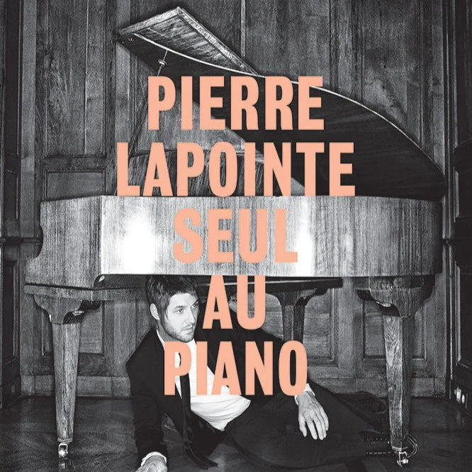 Pierre Lapointe - Seul au Piano Vinyl